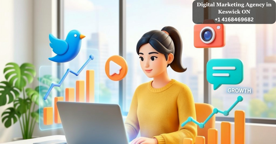 Digital Marketing Agency in Keswick ON