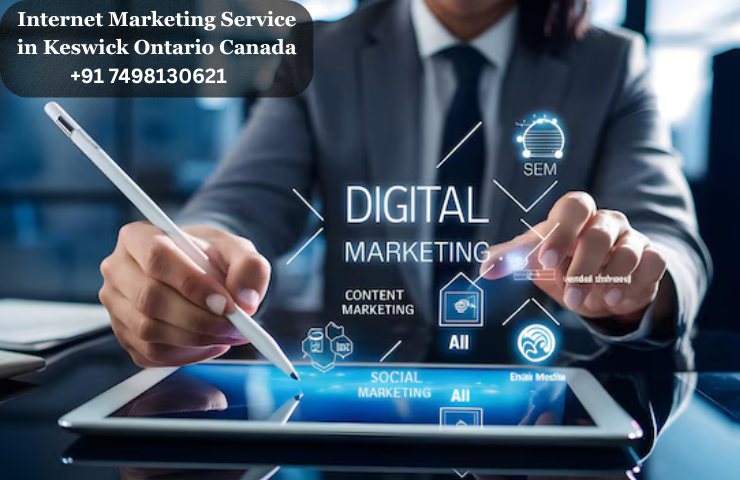 Internet Marketing Service in Keswick Ontario Canada