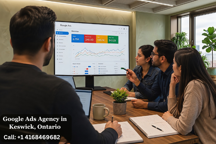 Google Ads Agency in Keswick, Ontario